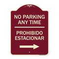 Signmission No Parking Anytime Prohibido Estacionar W/ Right Arrow Heavy-Gauge Alum, 24" x 18", BU-1824-23766 A-DES-BU-1824-23766
